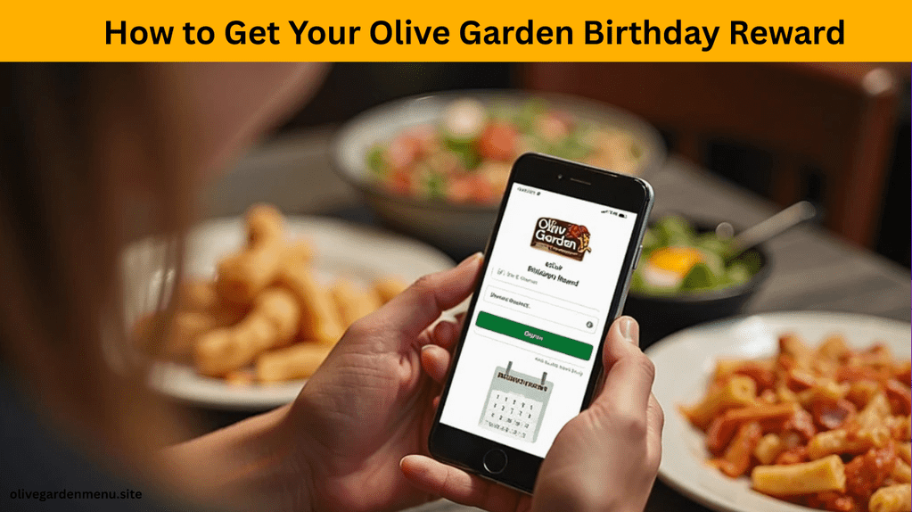 Guest signing up for Olive Garden Birthday Reward through eClub on their phone next to Italian meal.