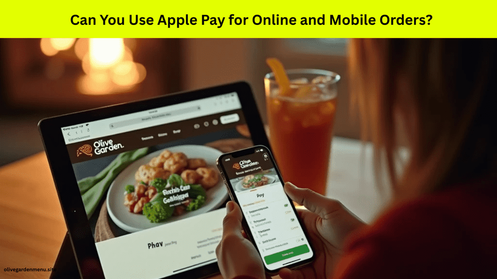 User placing an Olive Garden online order using Apple Pay on their iPhone in a home setting