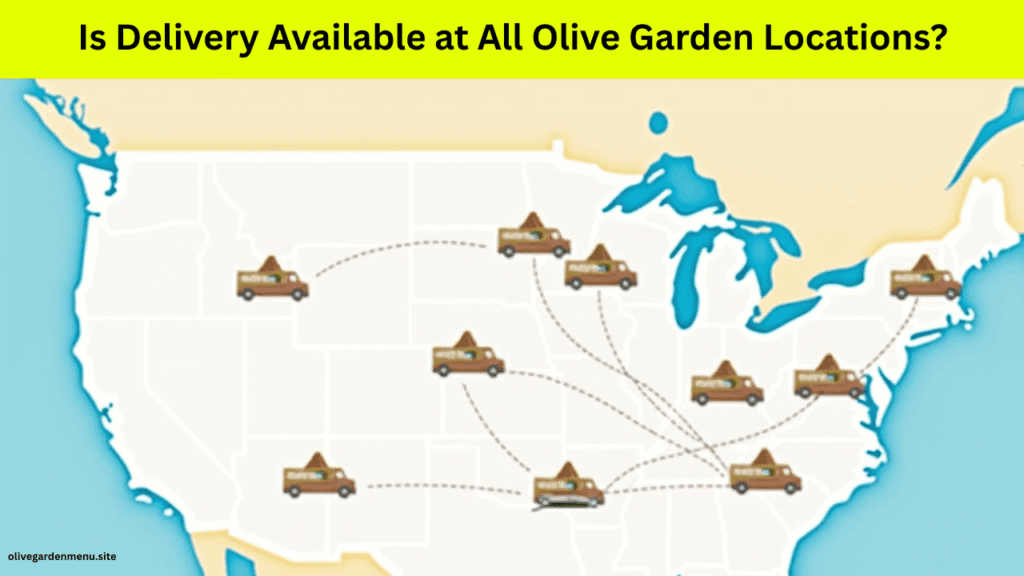 Map showing Olive Garden locations offering delivery to nearby homes.
