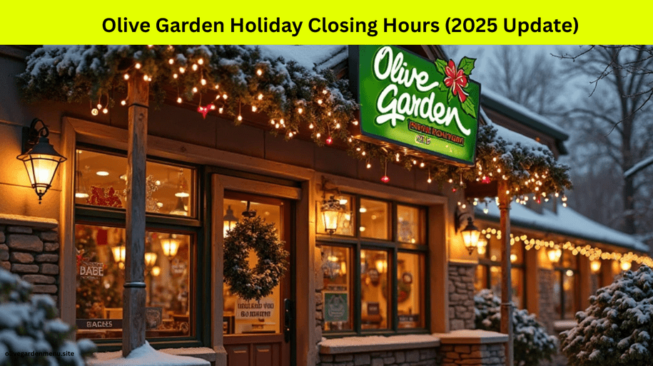 Olive Garden restaurant closed with holiday decorations and signage