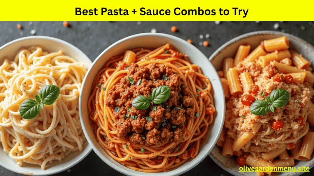 "Top pasta and sauce combinations from Olive Garden’s Never Ending Pasta offer"

