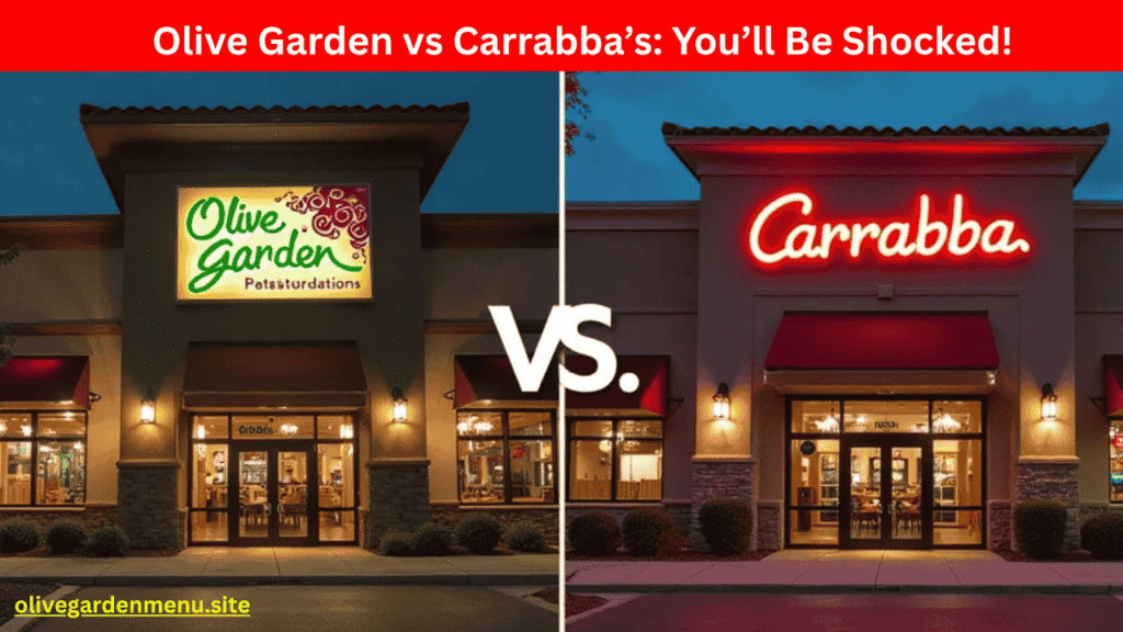 Olive Garden vs Carrabba’s restaurant entrance comparison at night in 2025

