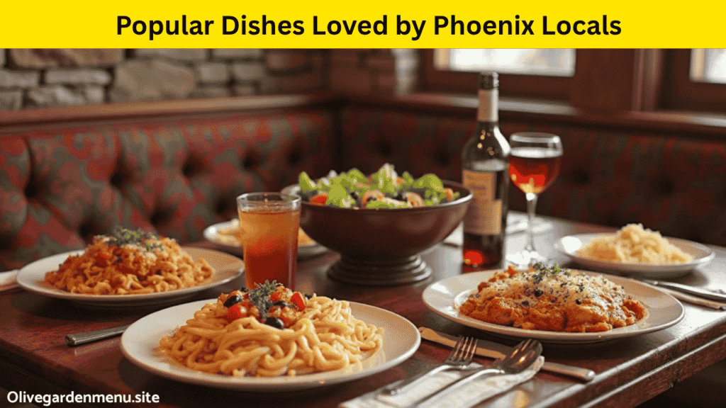 Popular Olive Garden Italian dishes served on a warm, rustic table setting in Phoenix AZ.